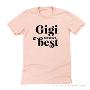 "______ Knows Best" - (Choose Your Grandma Name) - Unisex Tee Little Mama Shirt Shop