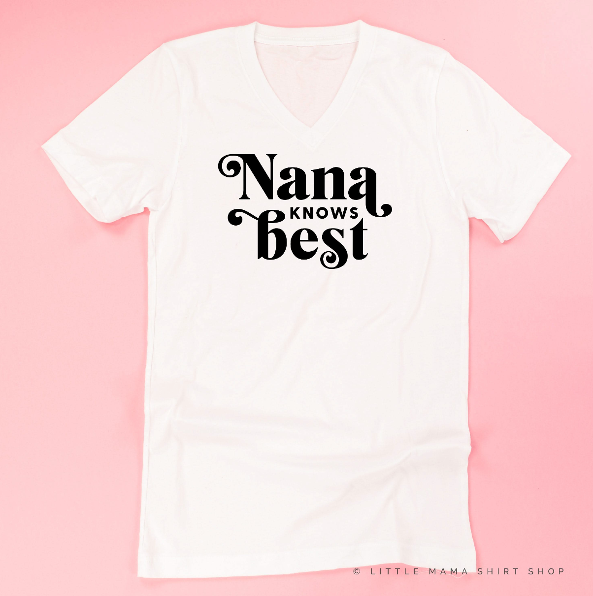 "______ Knows Best" - (Choose Your Grandma Name) - Unisex Tee Little Mama Shirt Shop