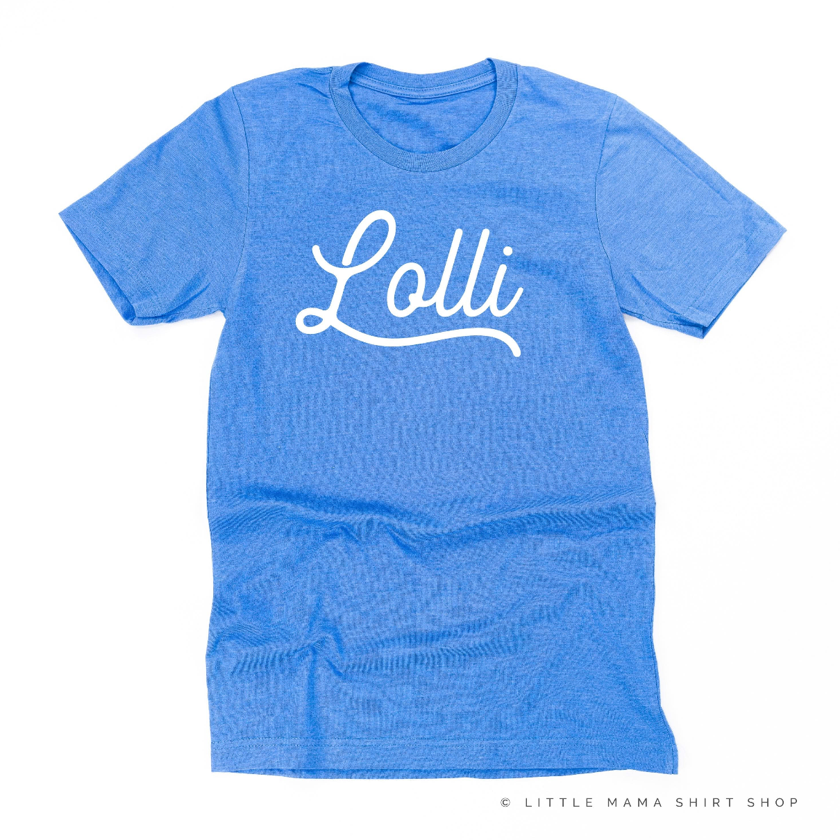 (Choose Your Grandma Name) - Script Design - Unisex Tee Little Mama Shirt Shop