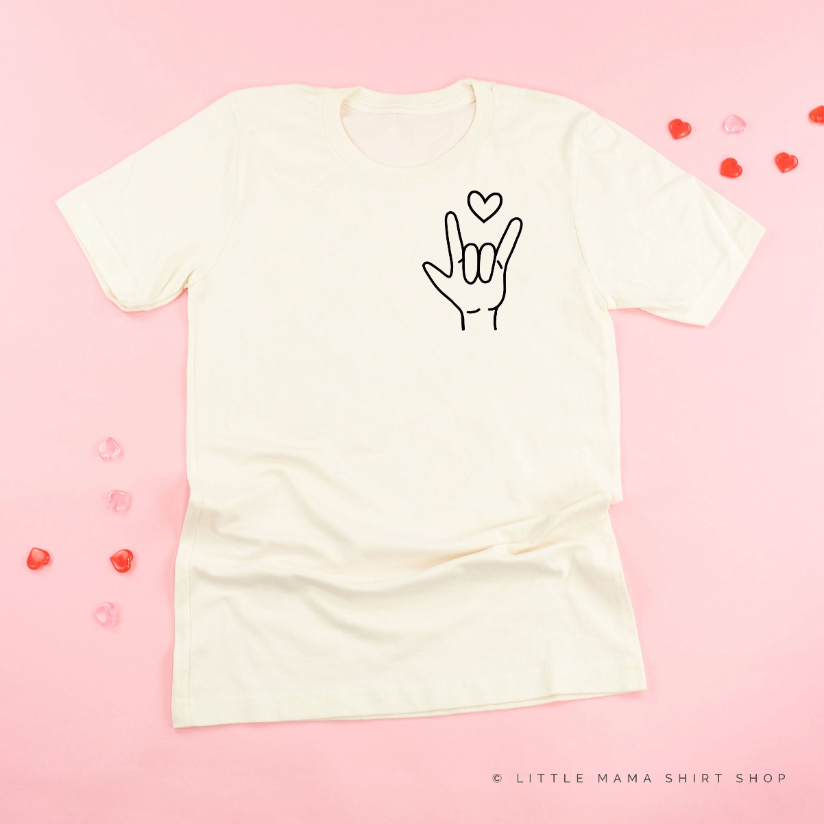Sign Language - I Love You - Unisex Tee Little Mama Shirt Shop