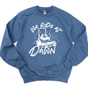 We Ride at Dawn - (Choose Your Mower) - BASIC Fleece Little Mama Shirt Shop LLC