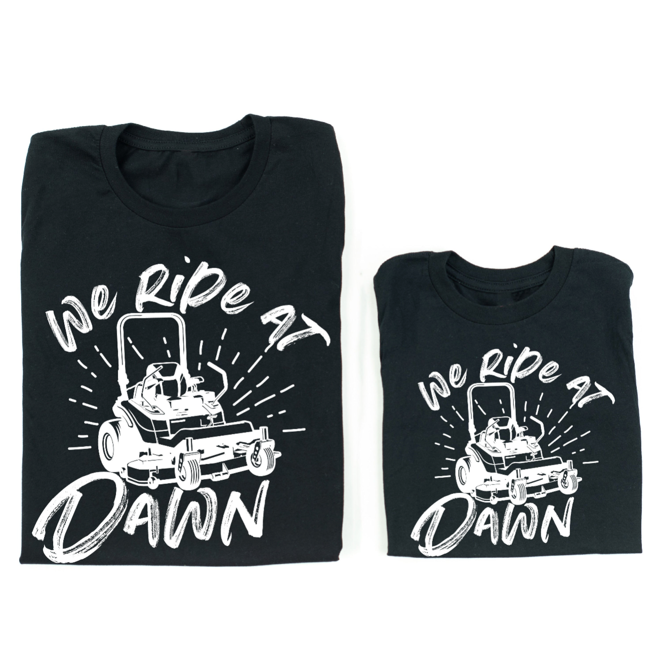 We Ride at Dawn - (Choose Your Mower) - Set of 2 Tee Little Mama Shirt Shop