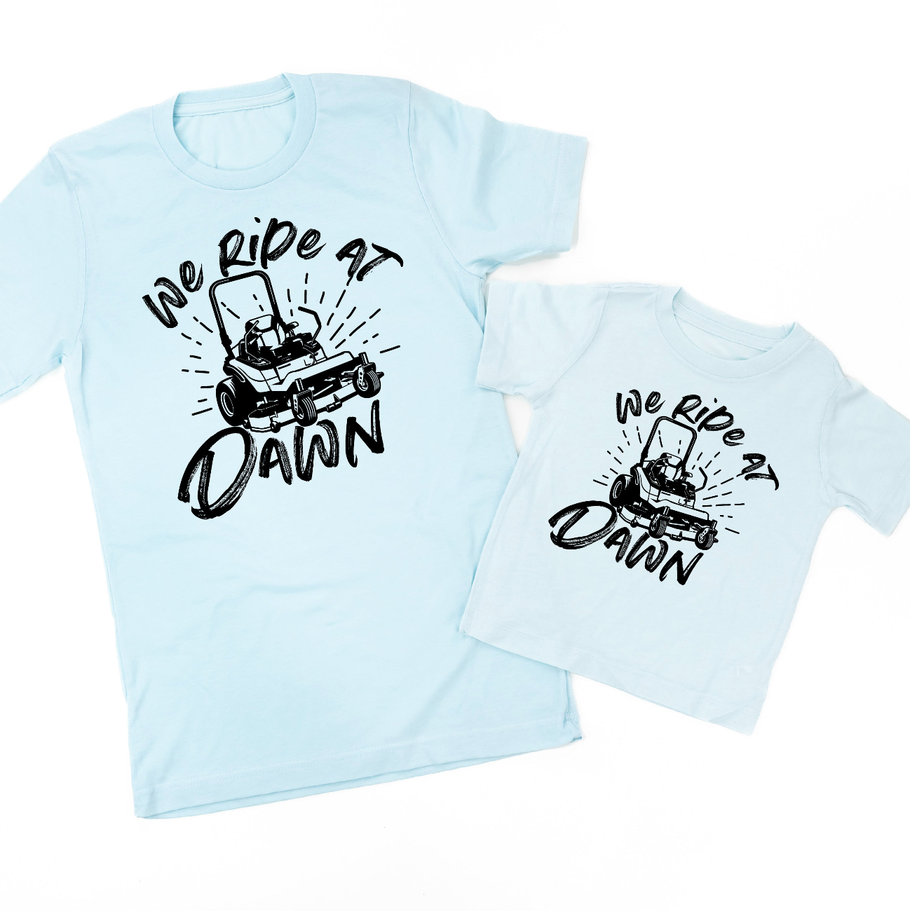 We Ride at Dawn - (Choose Your Mower) - Set of 2 Tee Little Mama Shirt Shop