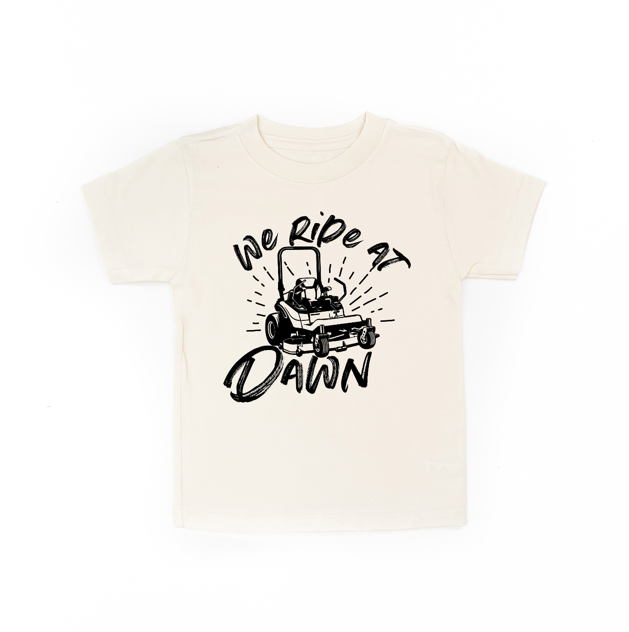 We Ride at Dawn - (Choose Your Mower) - Child Tee Little Mama Shirt Shop