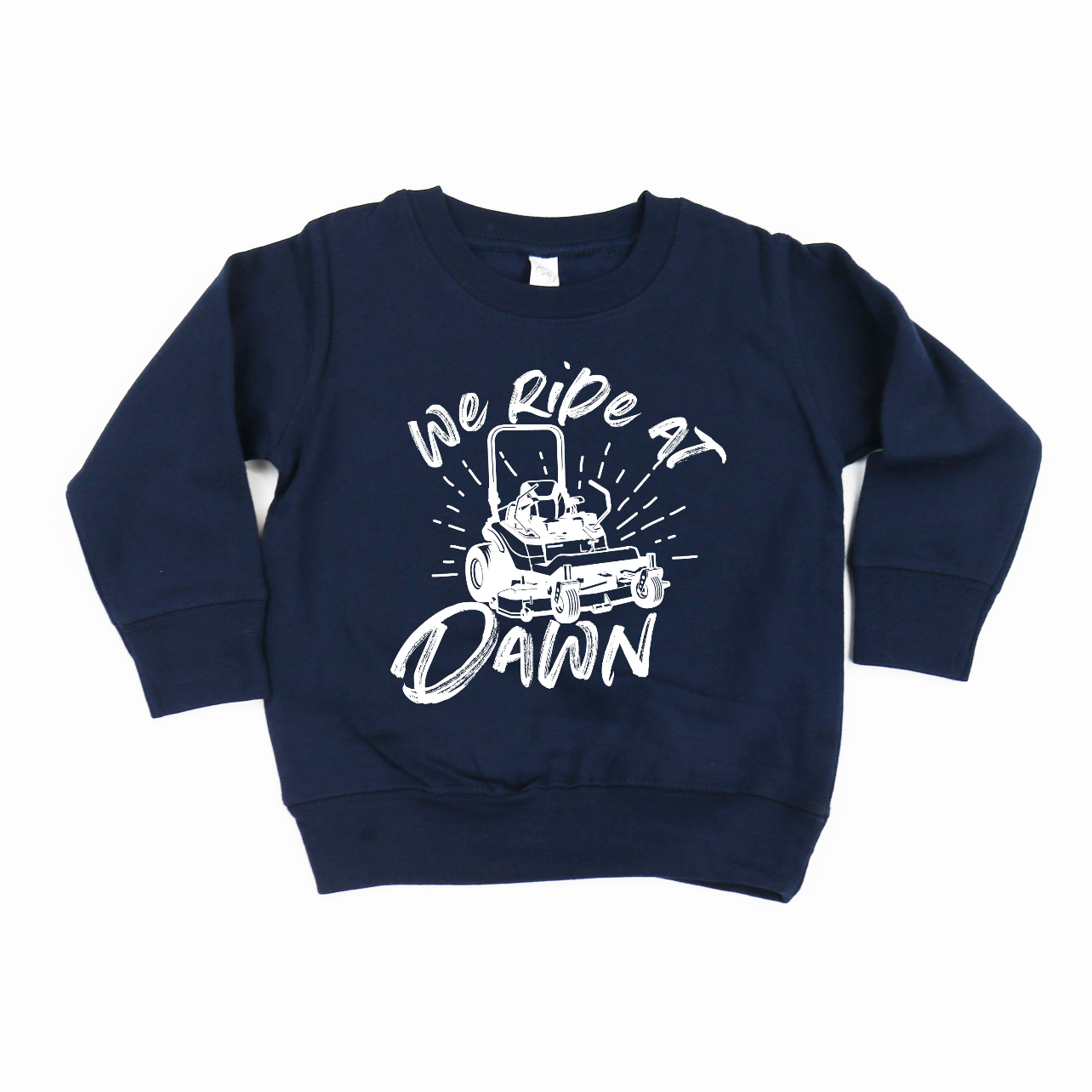 We Ride at Dawn - (Choose Your Mower) - Child Sweater Little Mama Shirt Shop