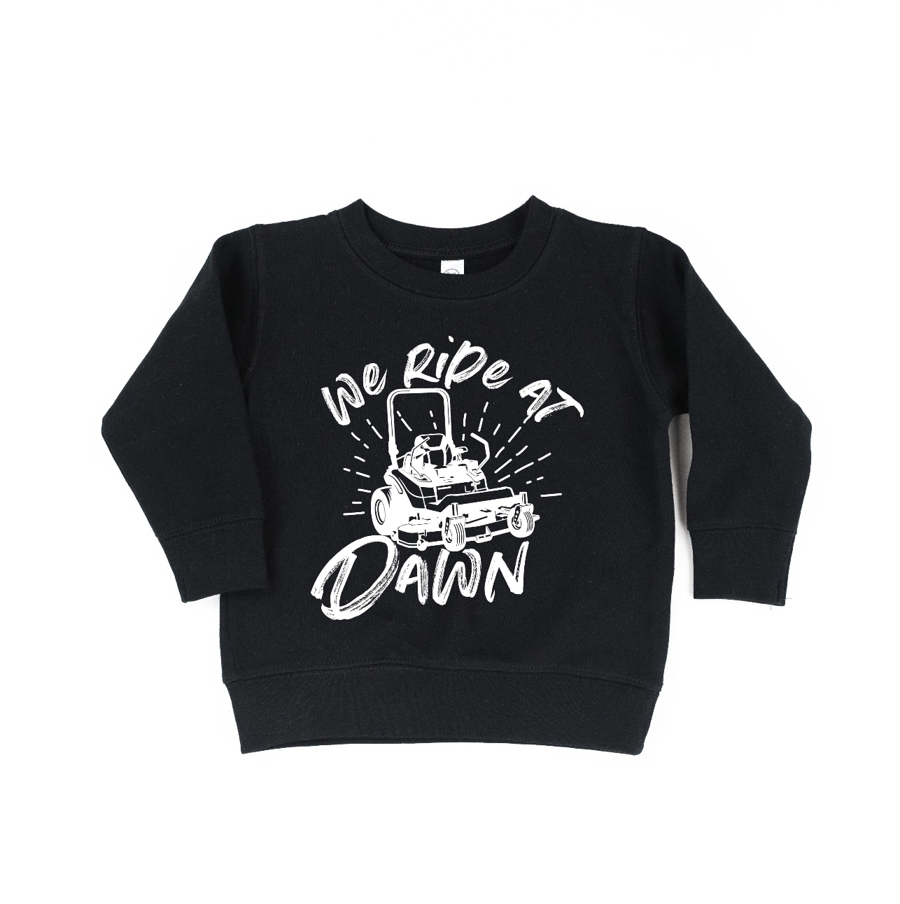 We Ride at Dawn - (Choose Your Mower) - Child Sweater Little Mama Shirt Shop