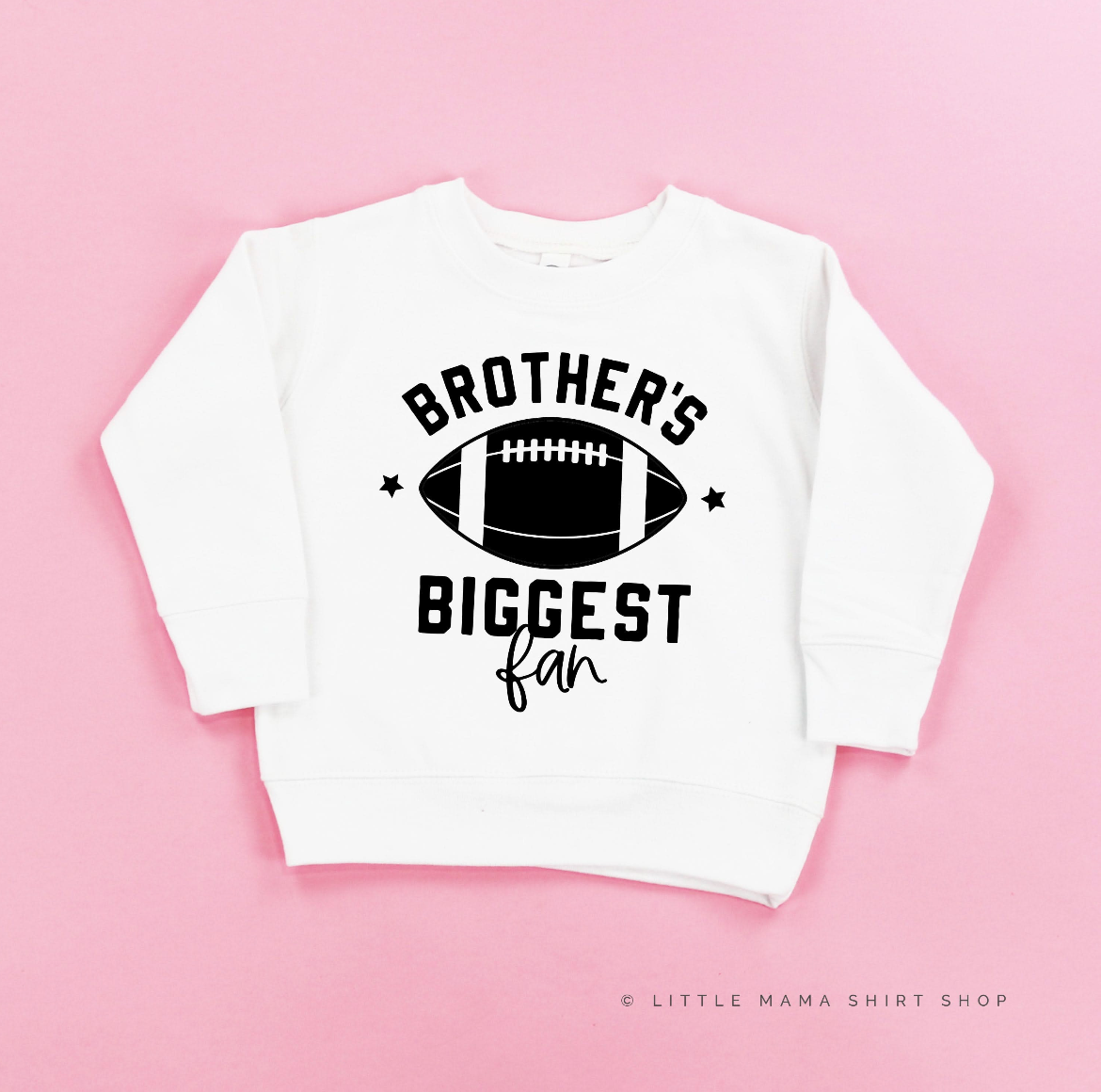 Brother's Biggest Fan - (Choose your Sport) - Child Sweater Little Mama Shirt Shop