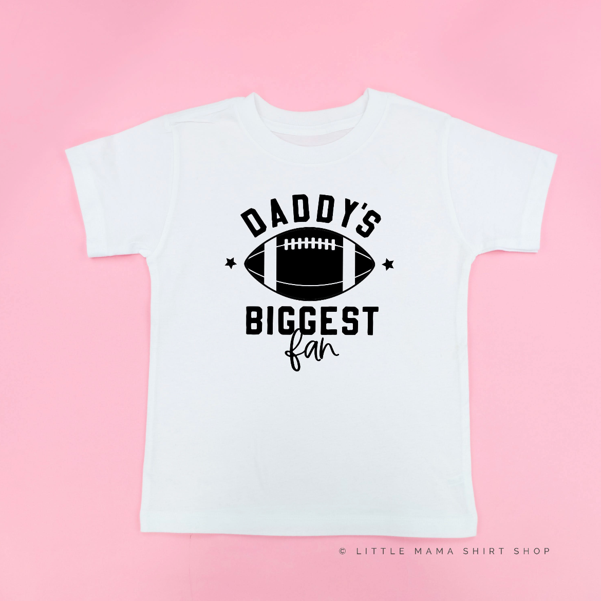 Daddy's Biggest Fan - (Choose your Sport) - Child Tee Little Mama Shirt Shop