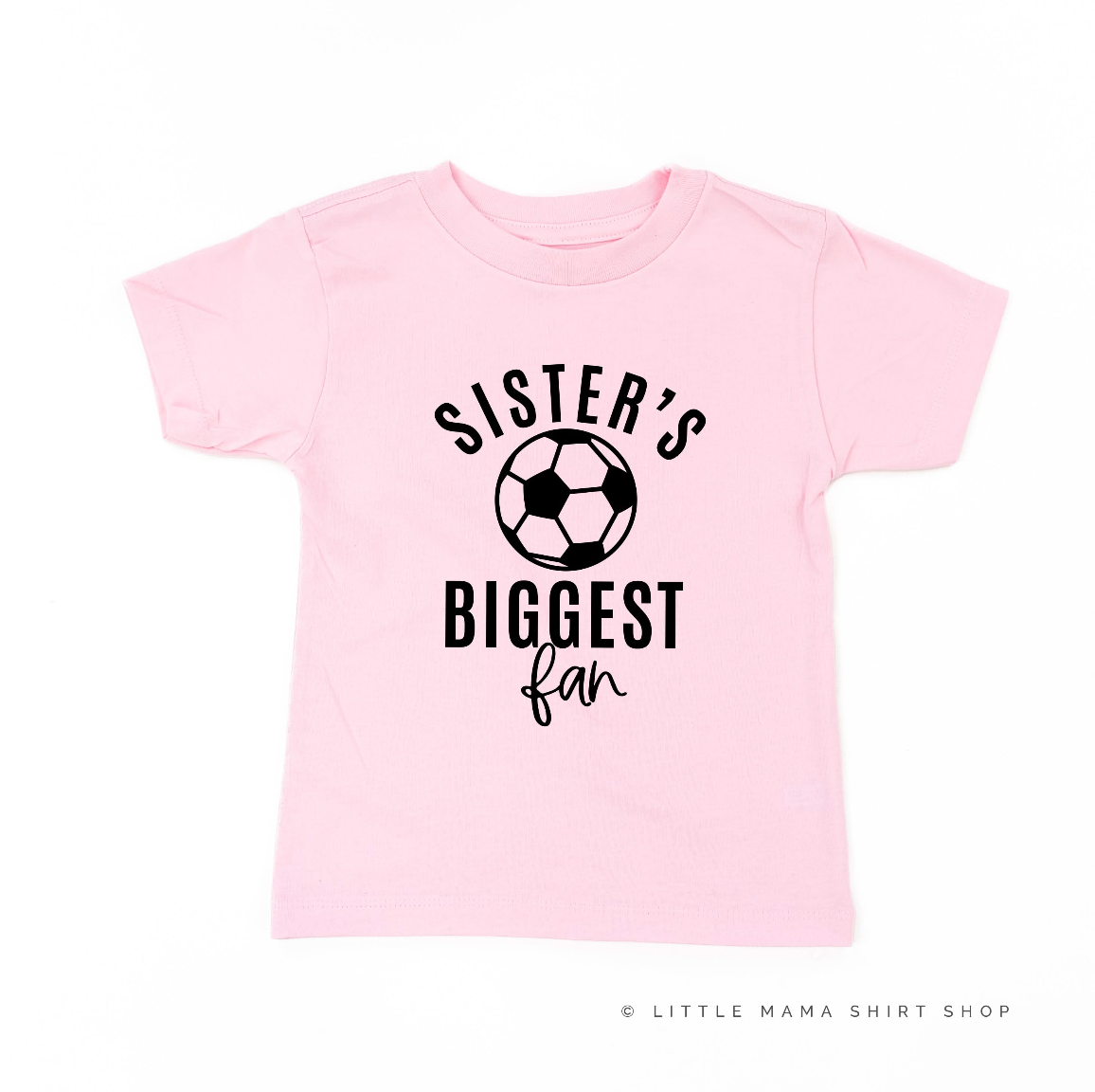 Sister's Biggest Fan - (Choose your Sport) - Child Tee Little Mama Shirt Shop