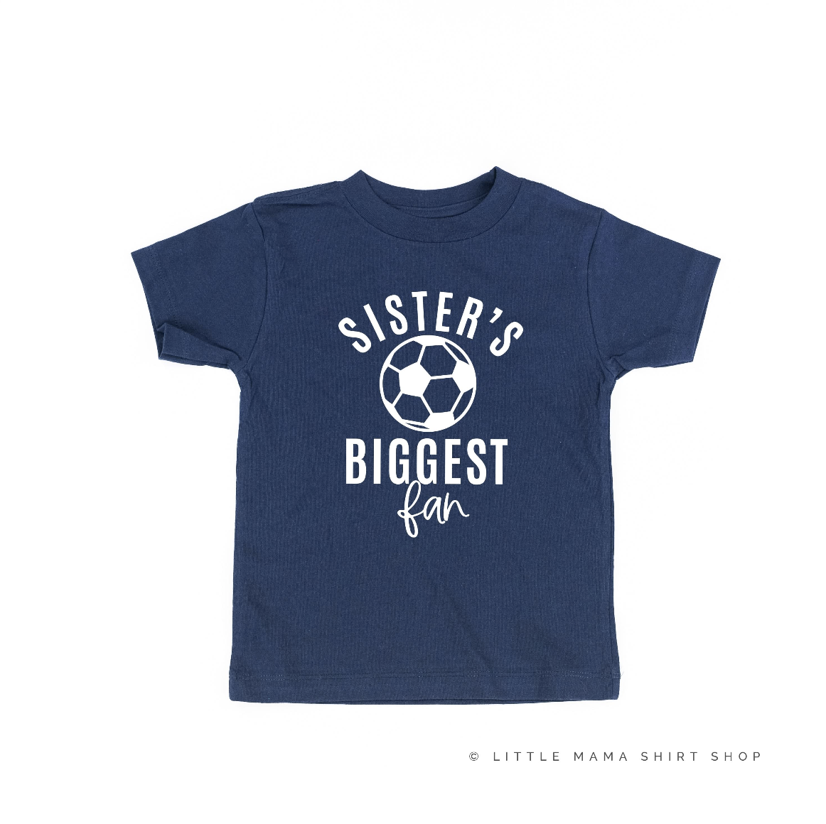 Sister's Biggest Fan - (Choose your Sport) - Child Tee Little Mama Shirt Shop