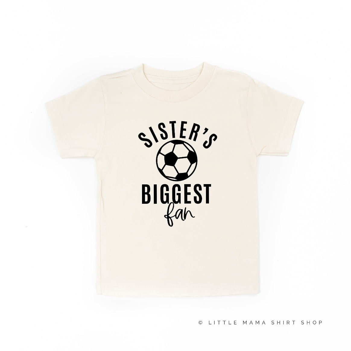 Sister's Biggest Fan - (Choose your Sport) - Child Tee Little Mama Shirt Shop