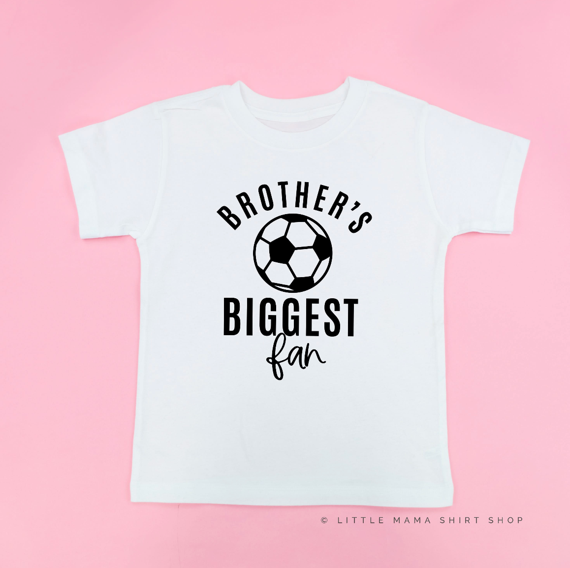 Brother's Biggest Fan - (Choose your Sport) - Child Tee Little Mama Shirt Shop