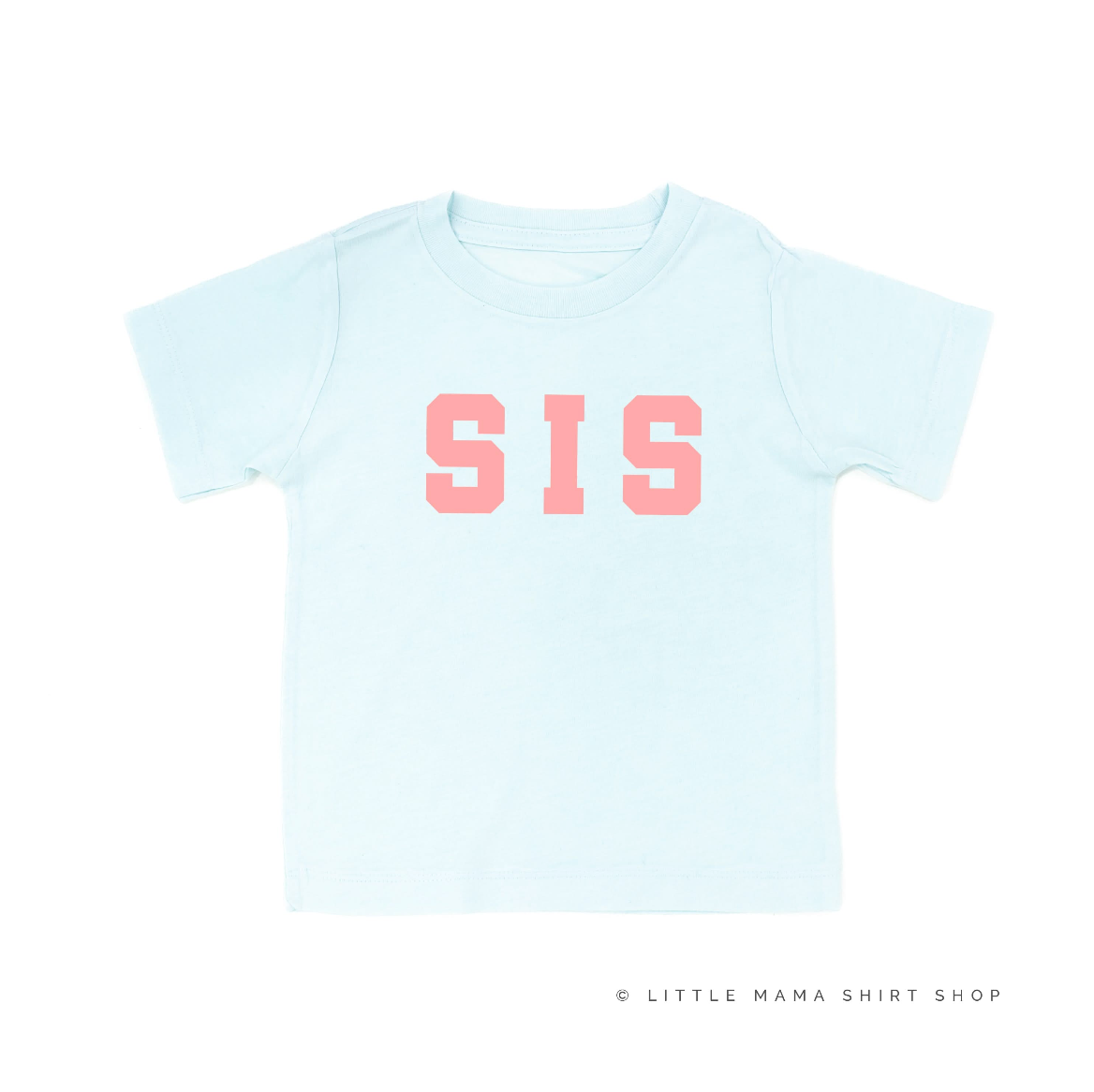 Varsity 'Sis' Sibling Tees - (Choose Your Role) - Child Tee Little Mama Shirt Shop