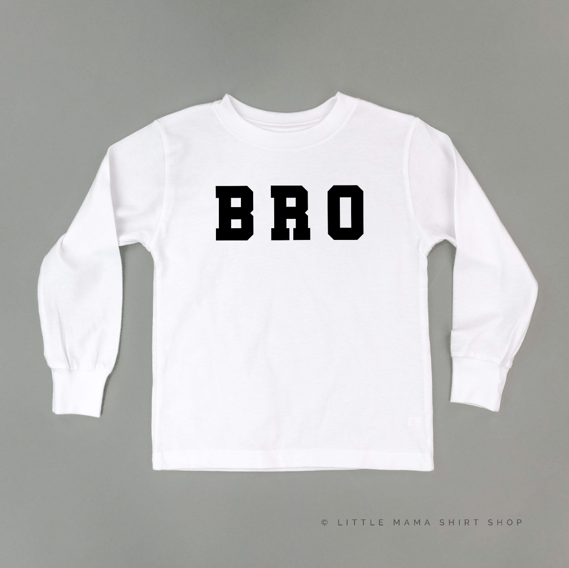 Varsity 'Bro' Sibling Tees - (Choose Your Role) - Child Long Sleeve Tee Little Mama Shirt Shop