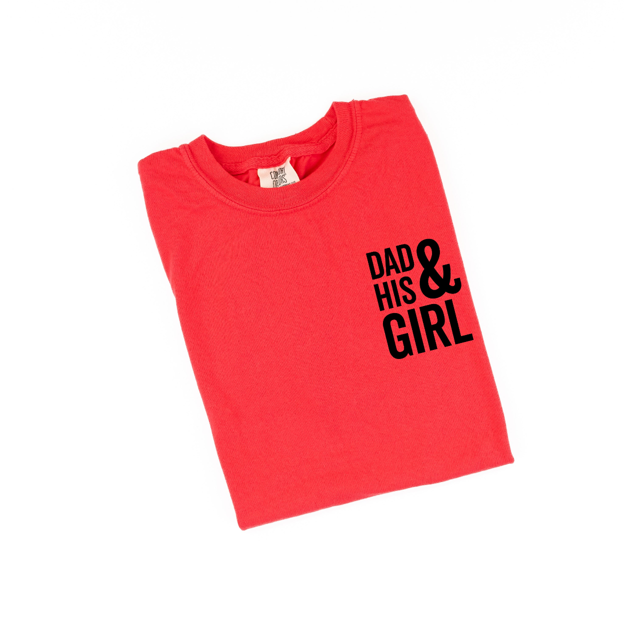 Dad & His Boy(s) / Girl(s) - Comfort Colors Tee Little Mama Shirt Shop