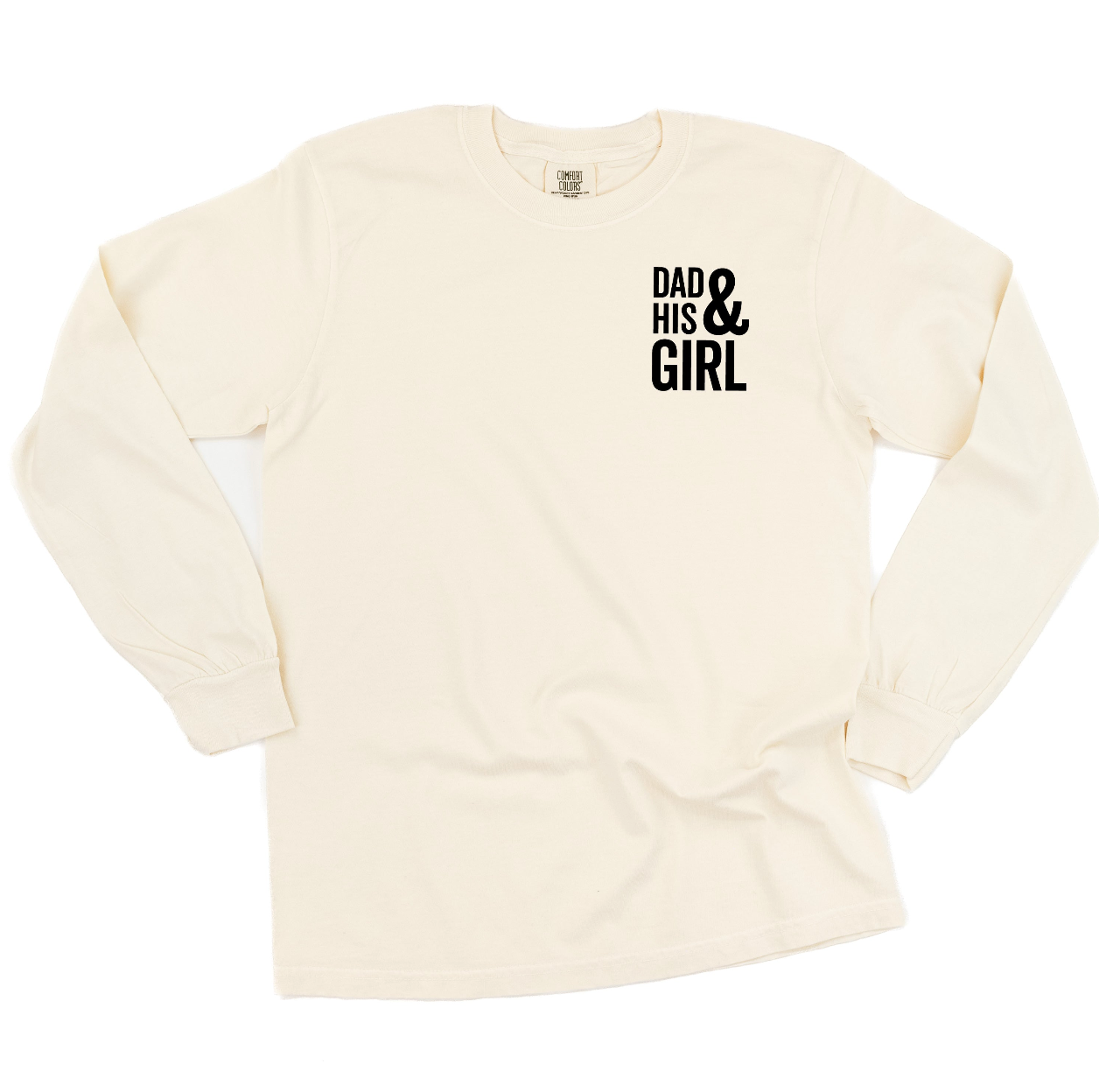 Dad & His Boy(s) / Girl(s) - Long Sleeve Comfort Colors Tee Little Mama Shirt Shop