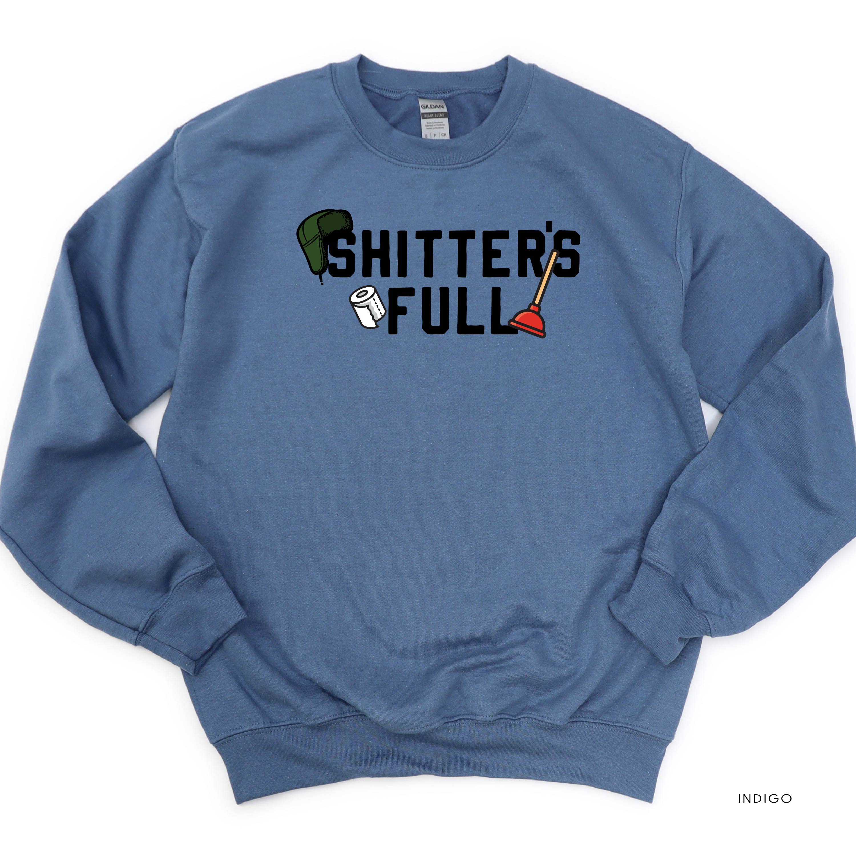 Shitter's Full - BASIC Fleece Little Mama Shirt Shop LLC