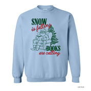 Snow Is Falling Books Are Calling - BASIC Fleece Little Mama Shirt Shop LLC