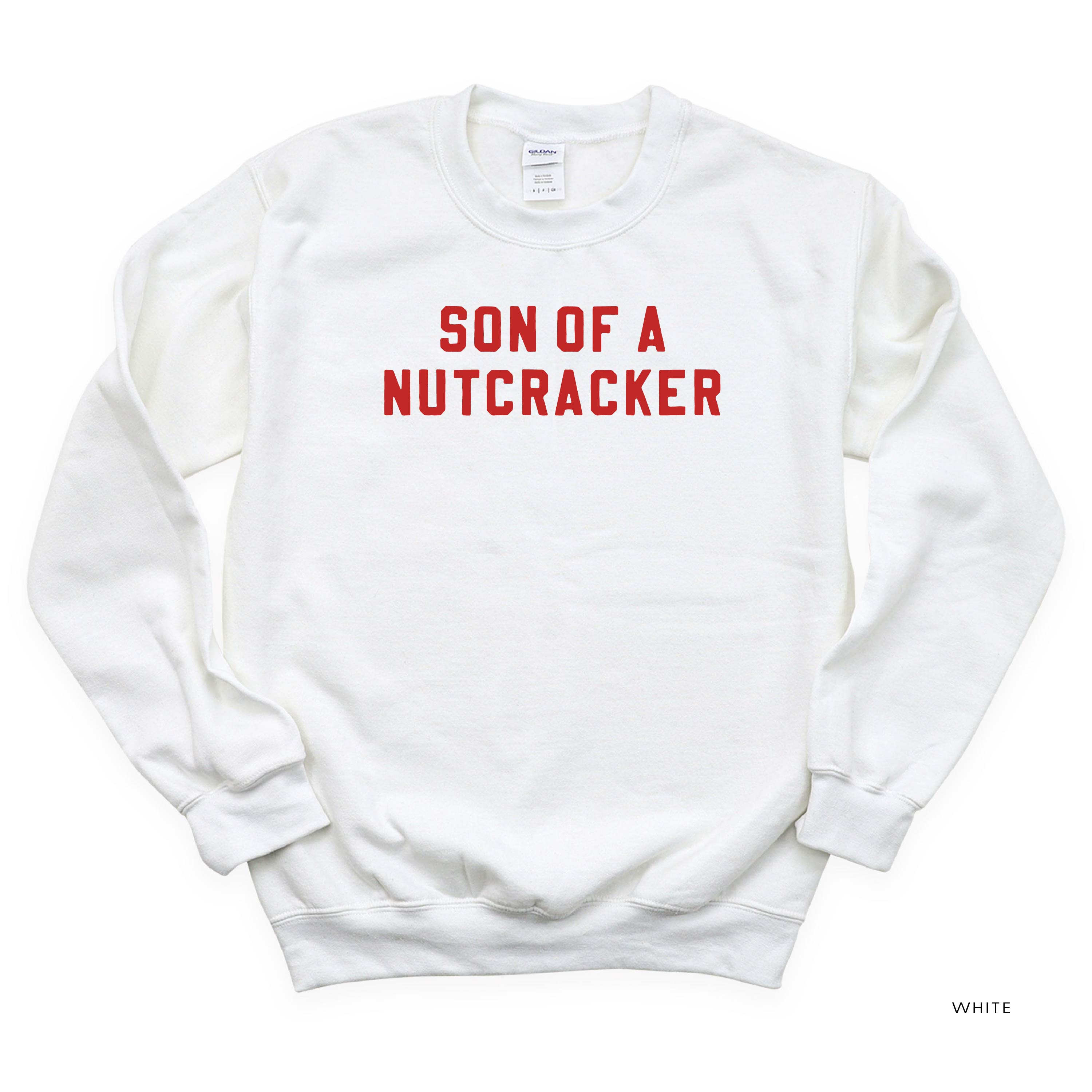Son Of A Nutcracker - BASIC Fleece Little Mama Shirt Shop LLC