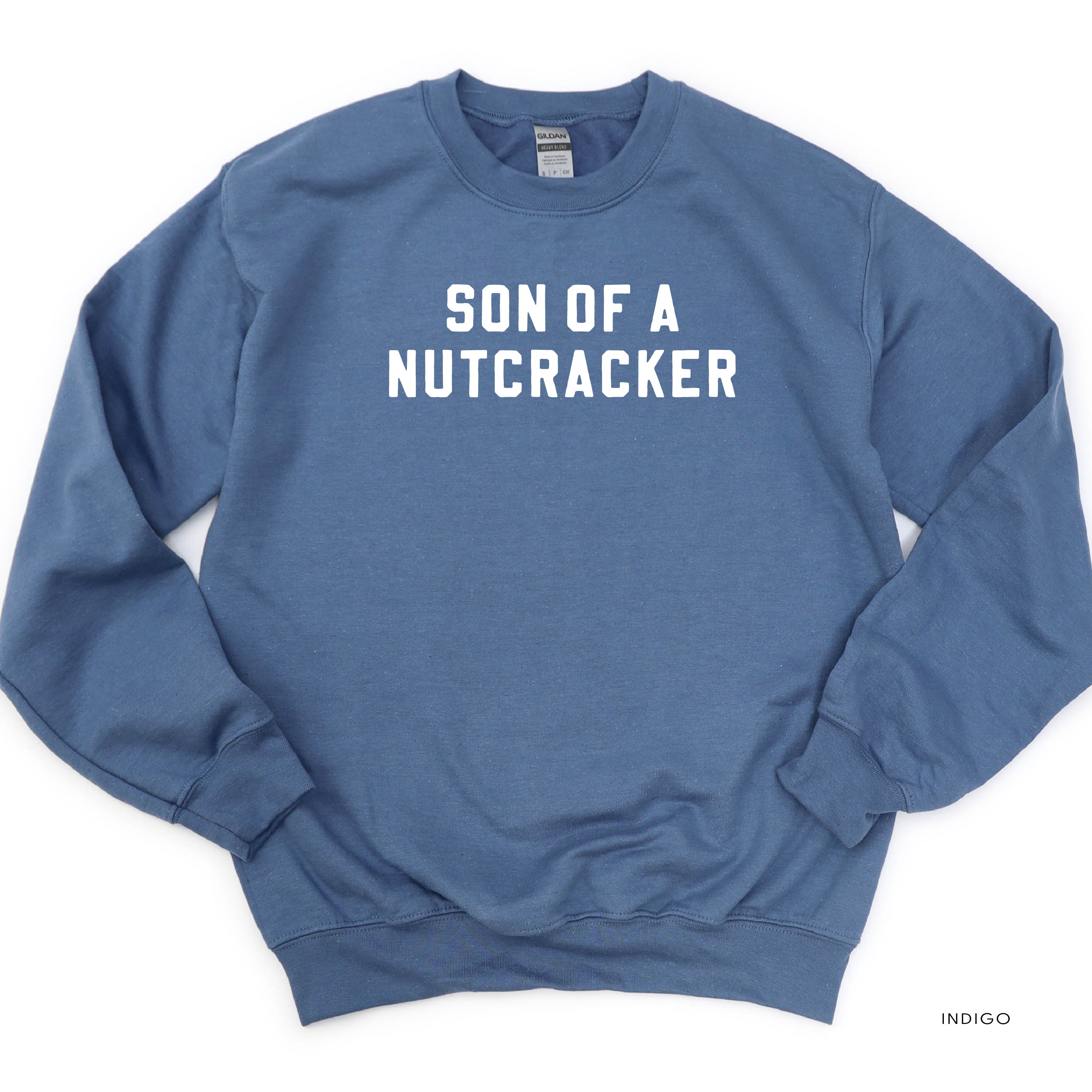 Son Of A Nutcracker - BASIC Fleece Little Mama Shirt Shop LLC