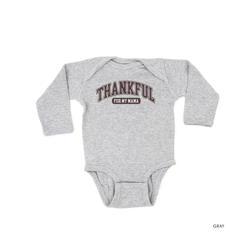 Thankful For My Mama - Child LONG SLEEVE Tee