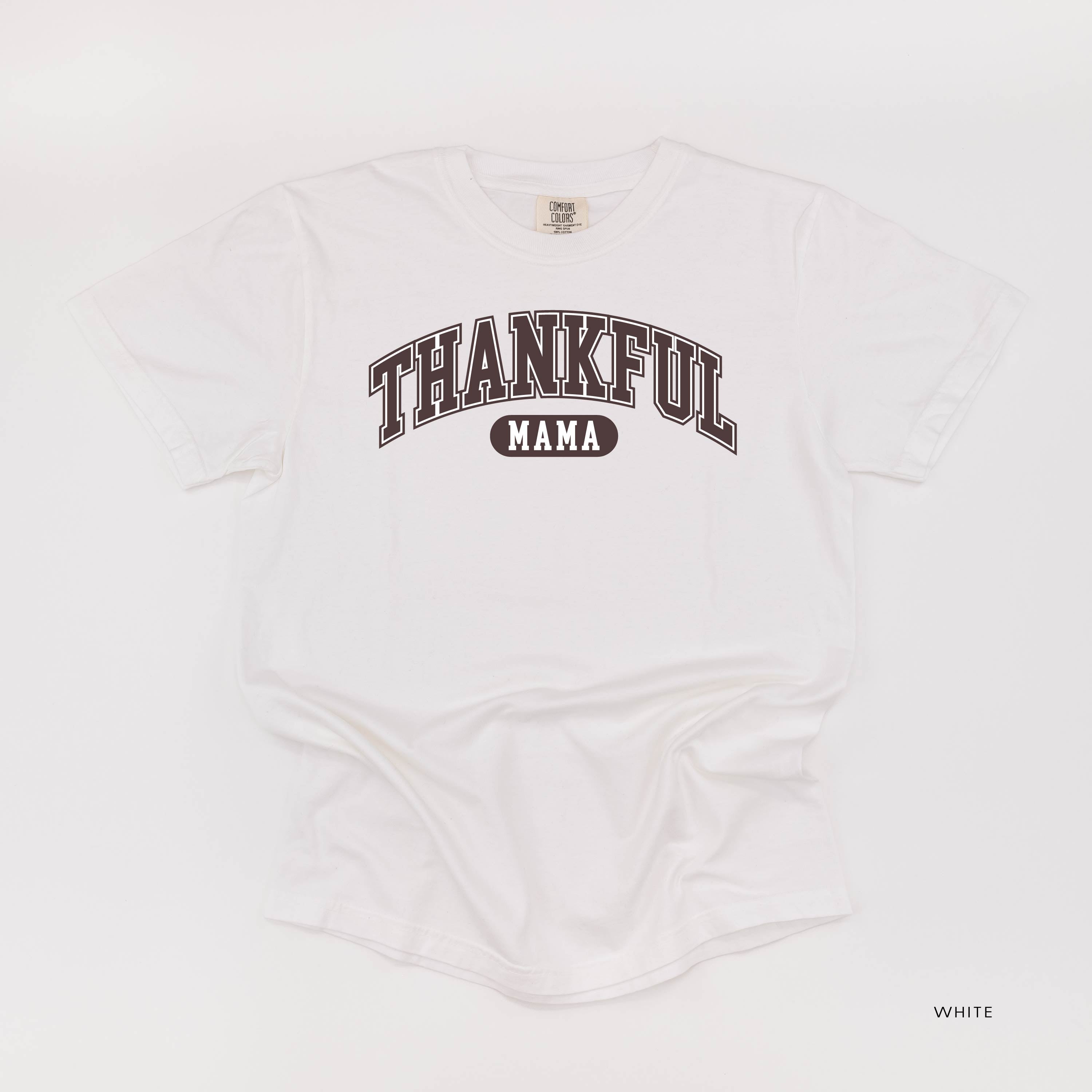 Thankful Mama - Comfort Colors Tee Little Mama Shirt Shop