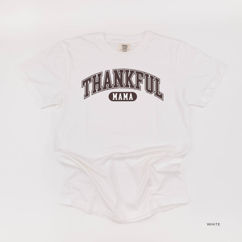 Thankful Mama - Comfort Colors Tee