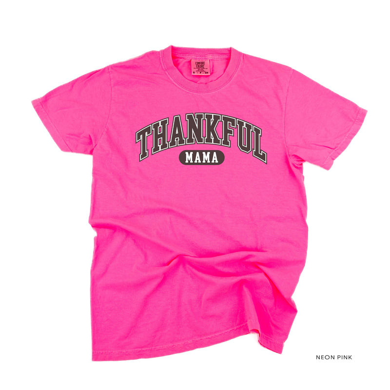 Thankful Mama - Comfort Colors Tee