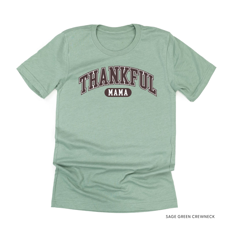 Thankful Mama - Unisex Tee