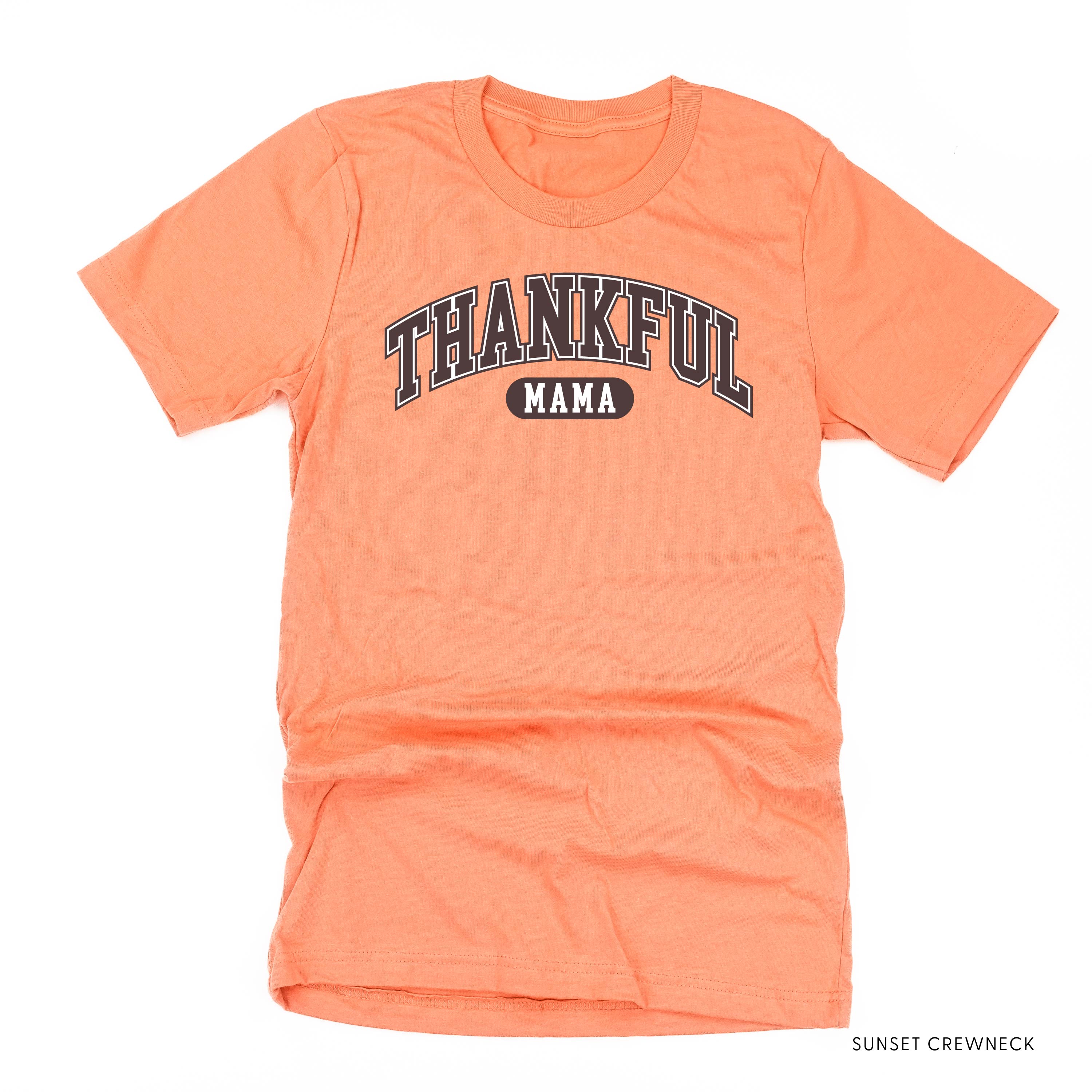 Thankful Mama - Unisex Tee Little Mama Shirt Shop