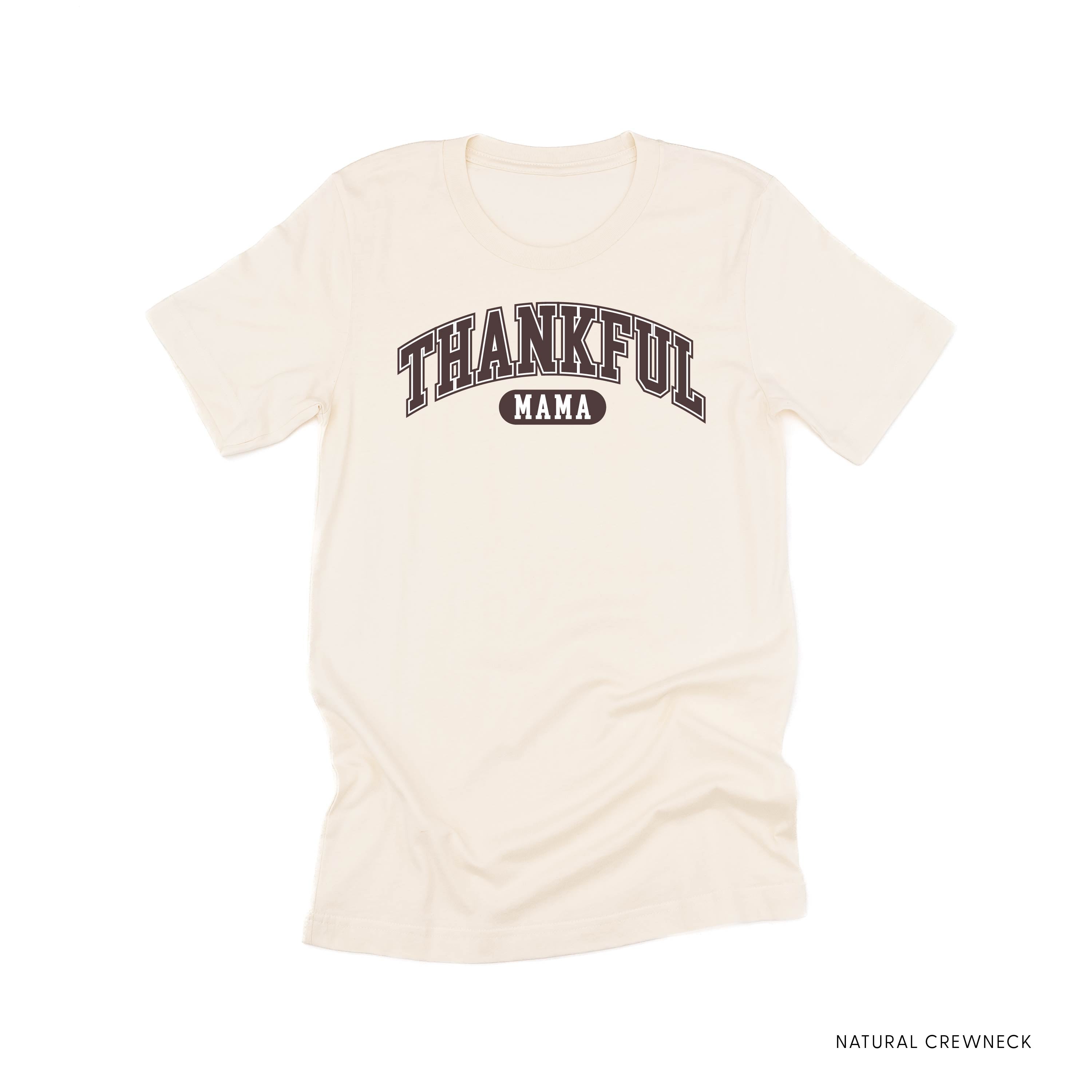 Thankful Mama - Unisex Tee Little Mama Shirt Shop