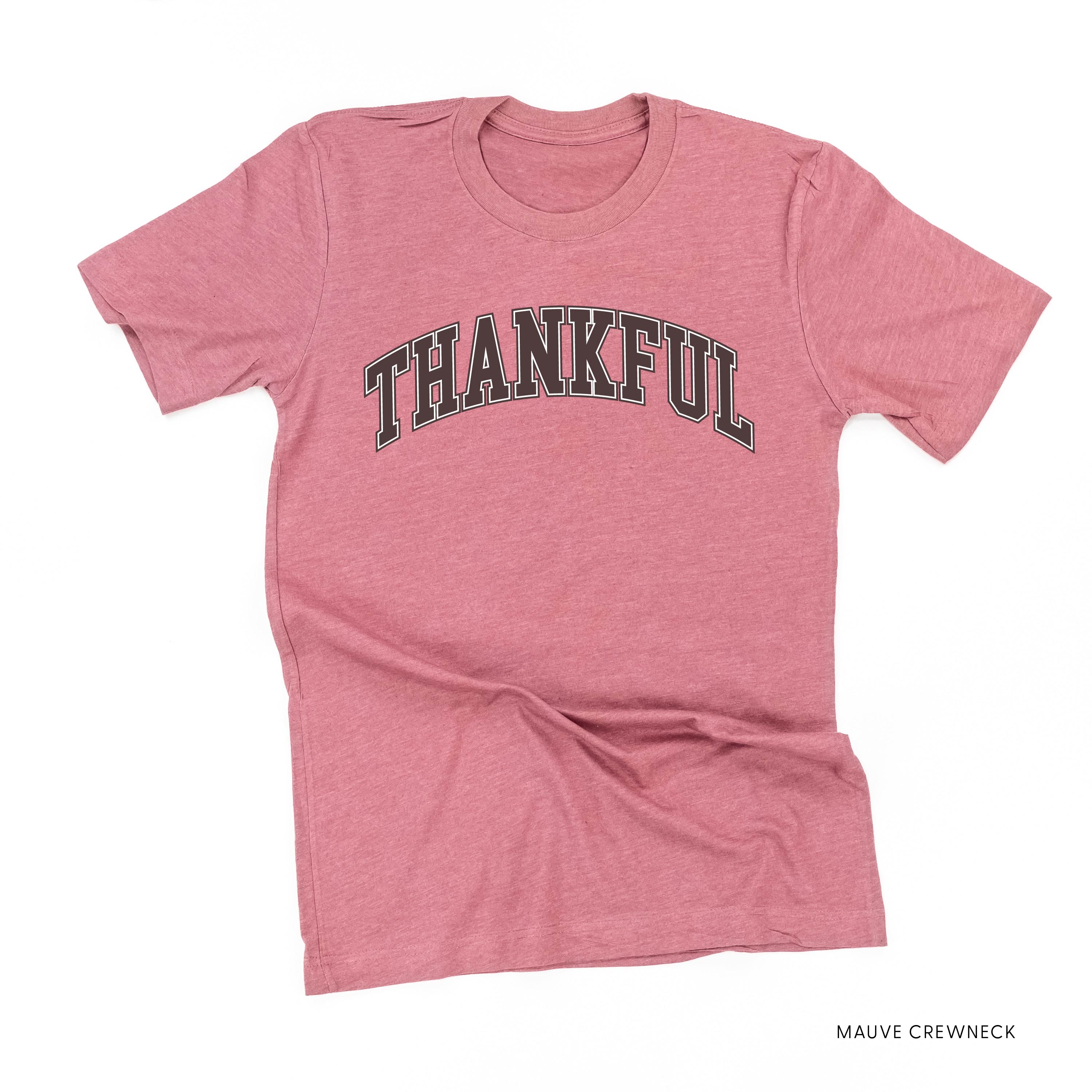 Thankful (Arched) - Unisex Tee Little Mama Shirt Shop