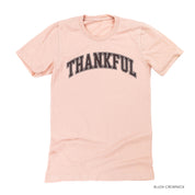 Thankful (Arched) - Unisex Tee Little Mama Shirt Shop