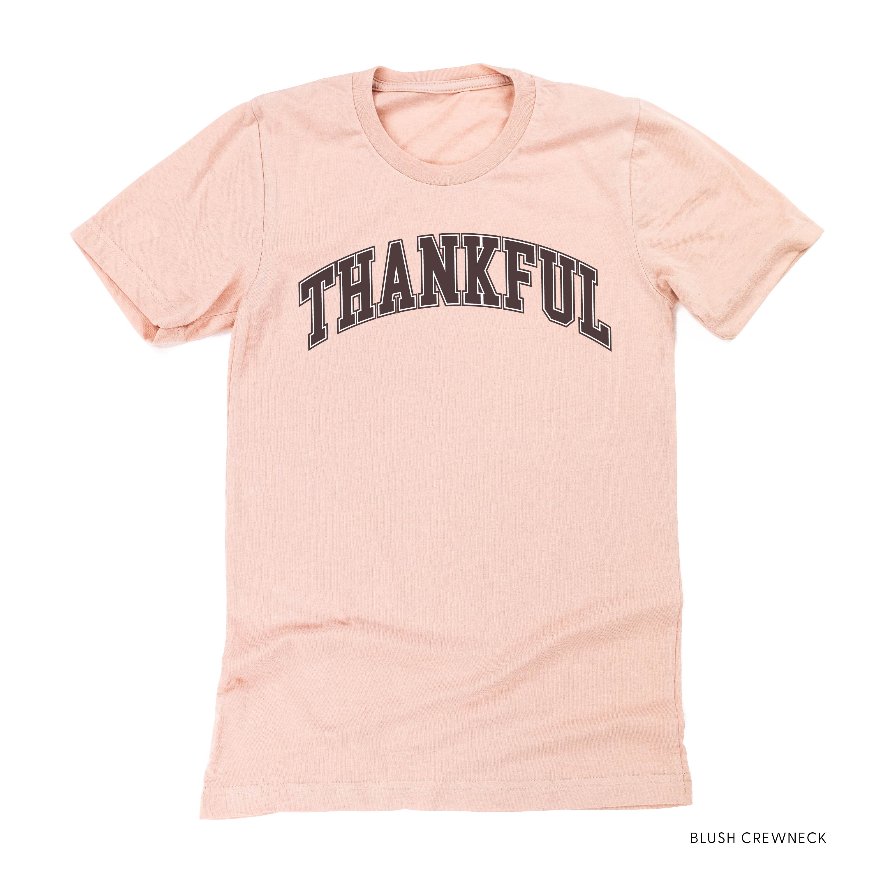 Thankful (Arched) - Unisex Tee Little Mama Shirt Shop