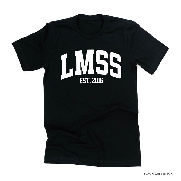 LMSS® Est. 2016 - Unisex Tee