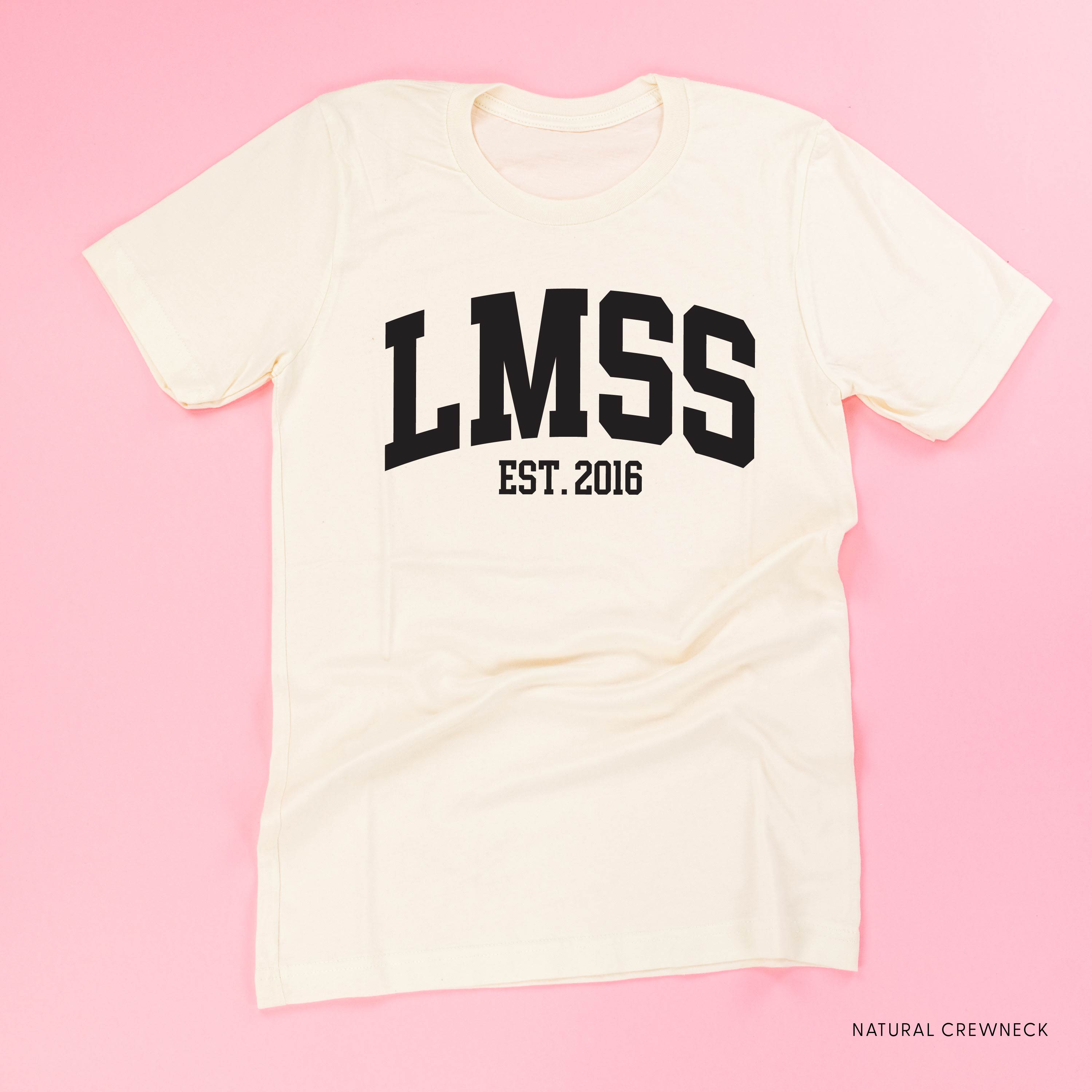 LMSS® Est. 2016 - Unisex Tee Little Mama Shirt Shop LLC