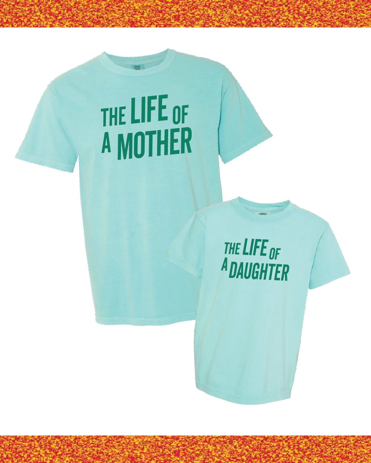 Life of a Mother + Life of a Daughter (Set of 2) Little Mama Shirt Shop