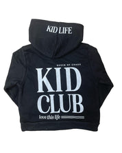 Hoodie in black with white 'Kid Club' graphic on back and 'Kid Life' graphic on hood seen on flat lay - Little Mama Shirt Shop