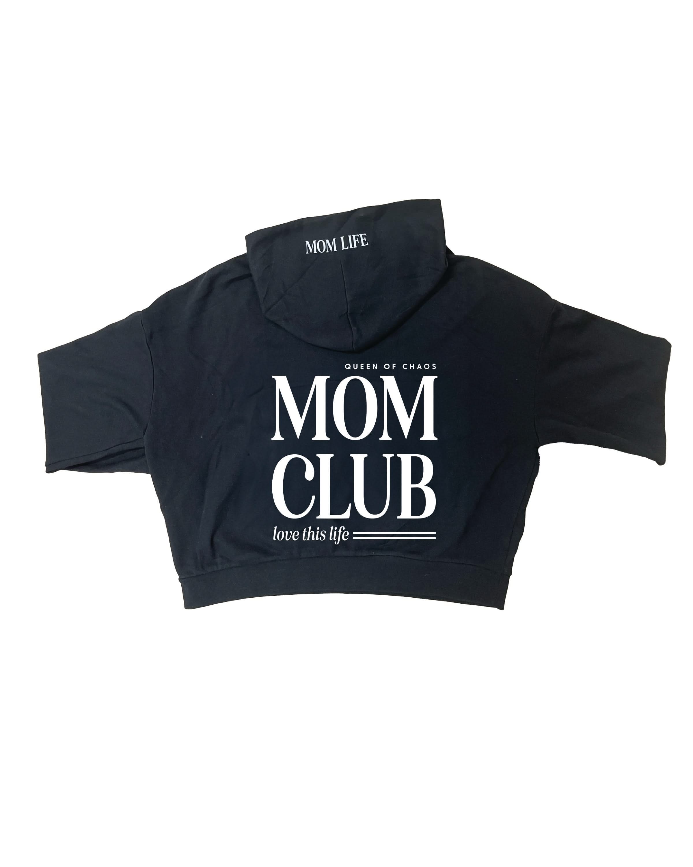 Hoodie in black with white 'Mom Club' graphic on flat lay - Little Mama Shirt Shop