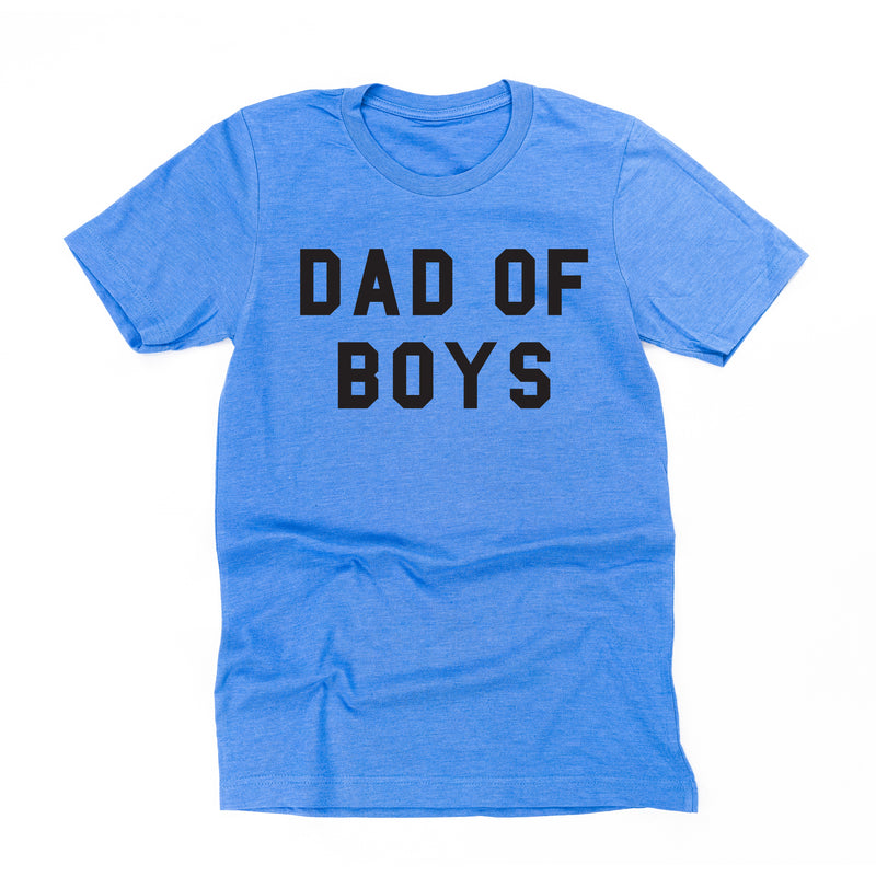Dad of Boys - Unisex Tee