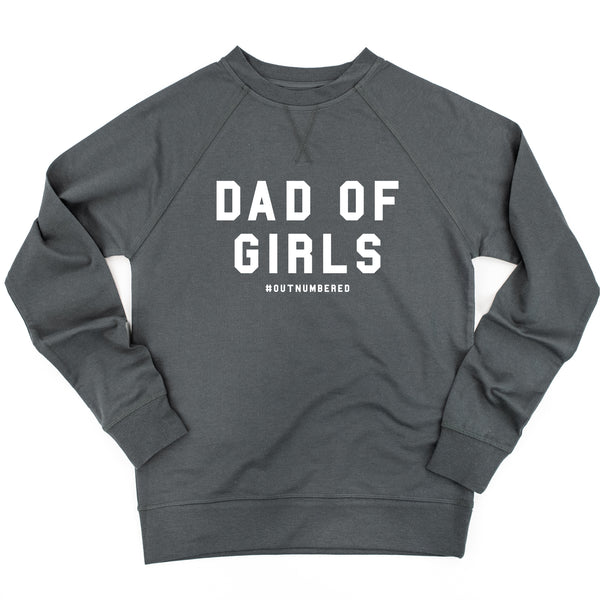 Dad of Girls #outnumbered - Lightweight Pullover Sweater