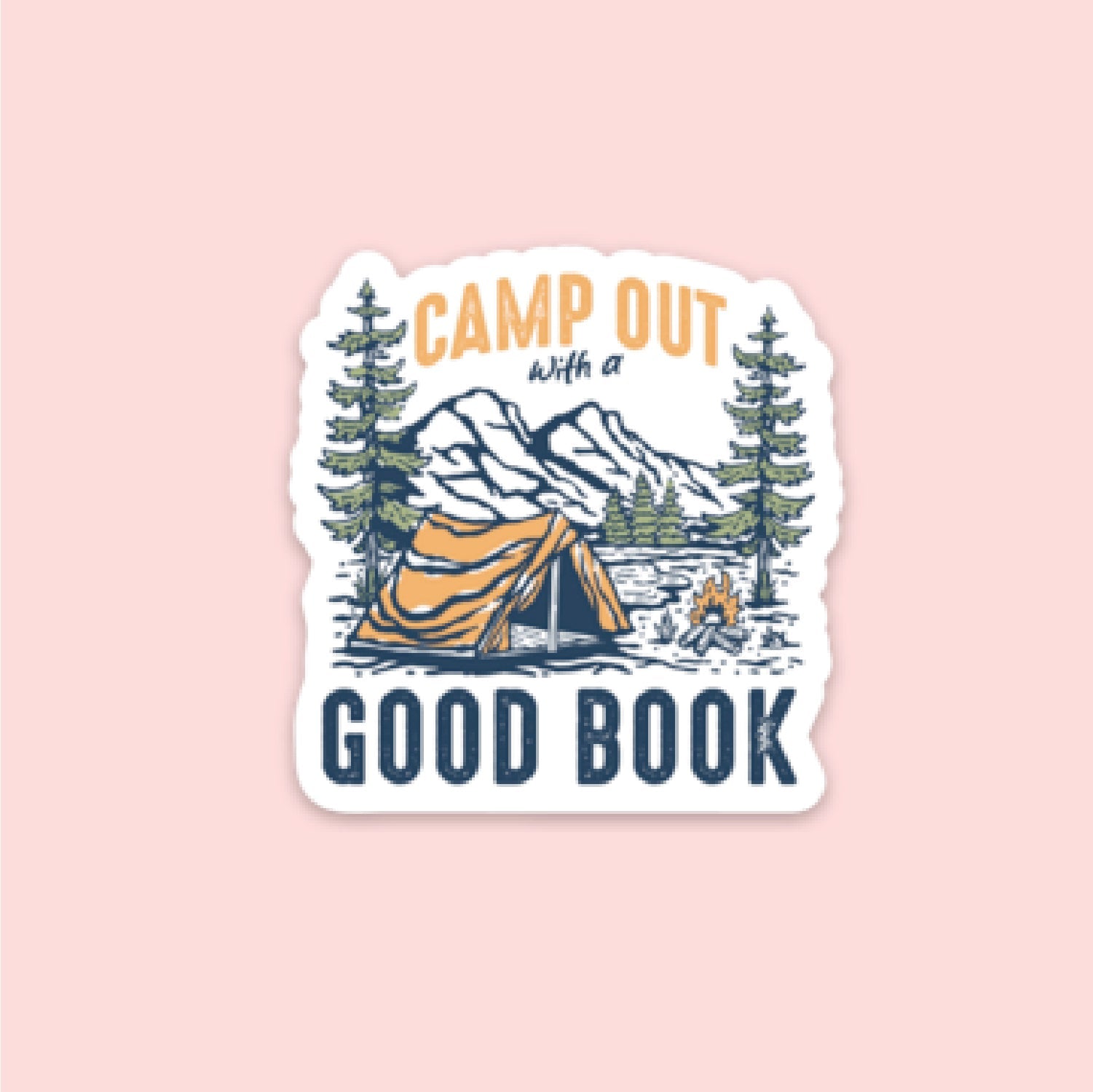 LMSS® STICKER - CAMP OUT WITH A GOOD BOOK Little Mama Shirt Shop LLC