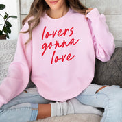 Lovers Gonna Love - Cursive - BASIC Fleece Little Mama Shirt Shop LLC