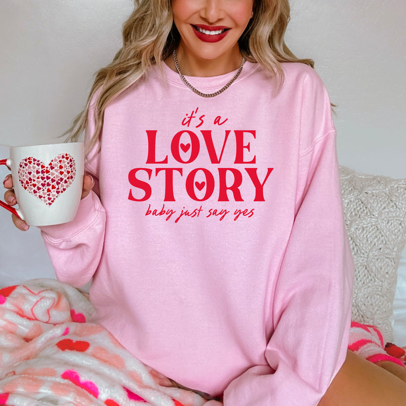 It's a Love Story Baby Just Say Yes - BASIC FLEECE CREWNECK