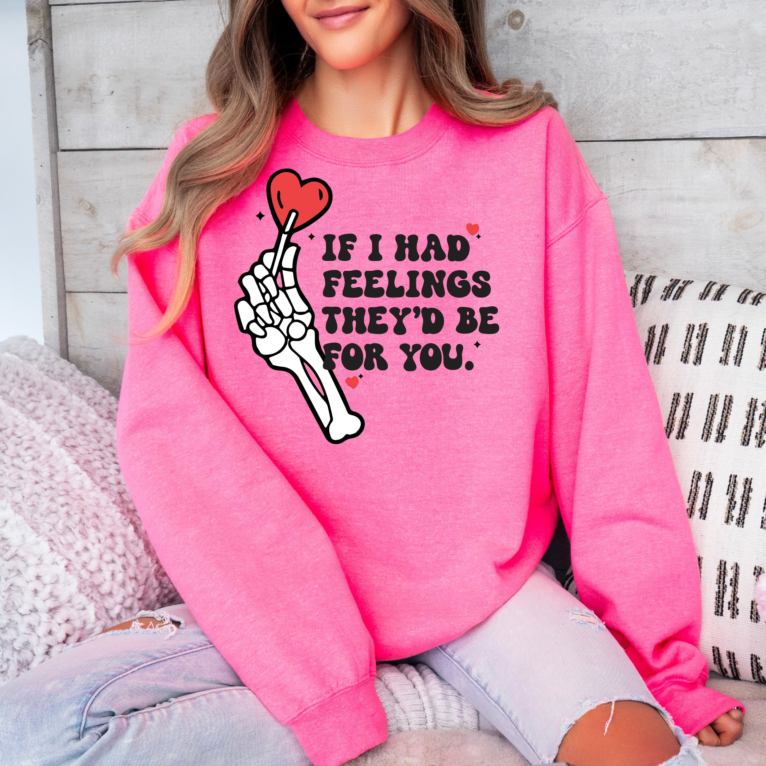 If I Had Feelings They'd Be For You - BASIC Fleece Little Mama Shirt Shop LLC