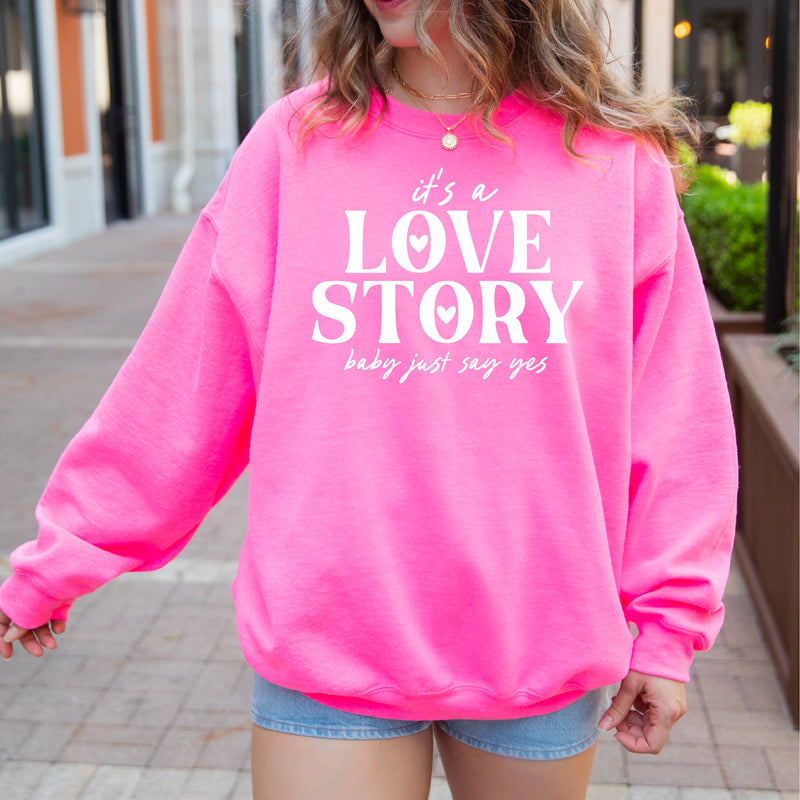 It's a Love Story Baby Just Say Yes - BASIC FLEECE CREWNECK