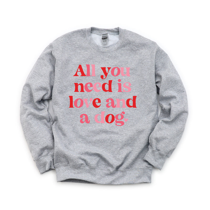 All You Need Is Love And A Dog - BASIC Fleece