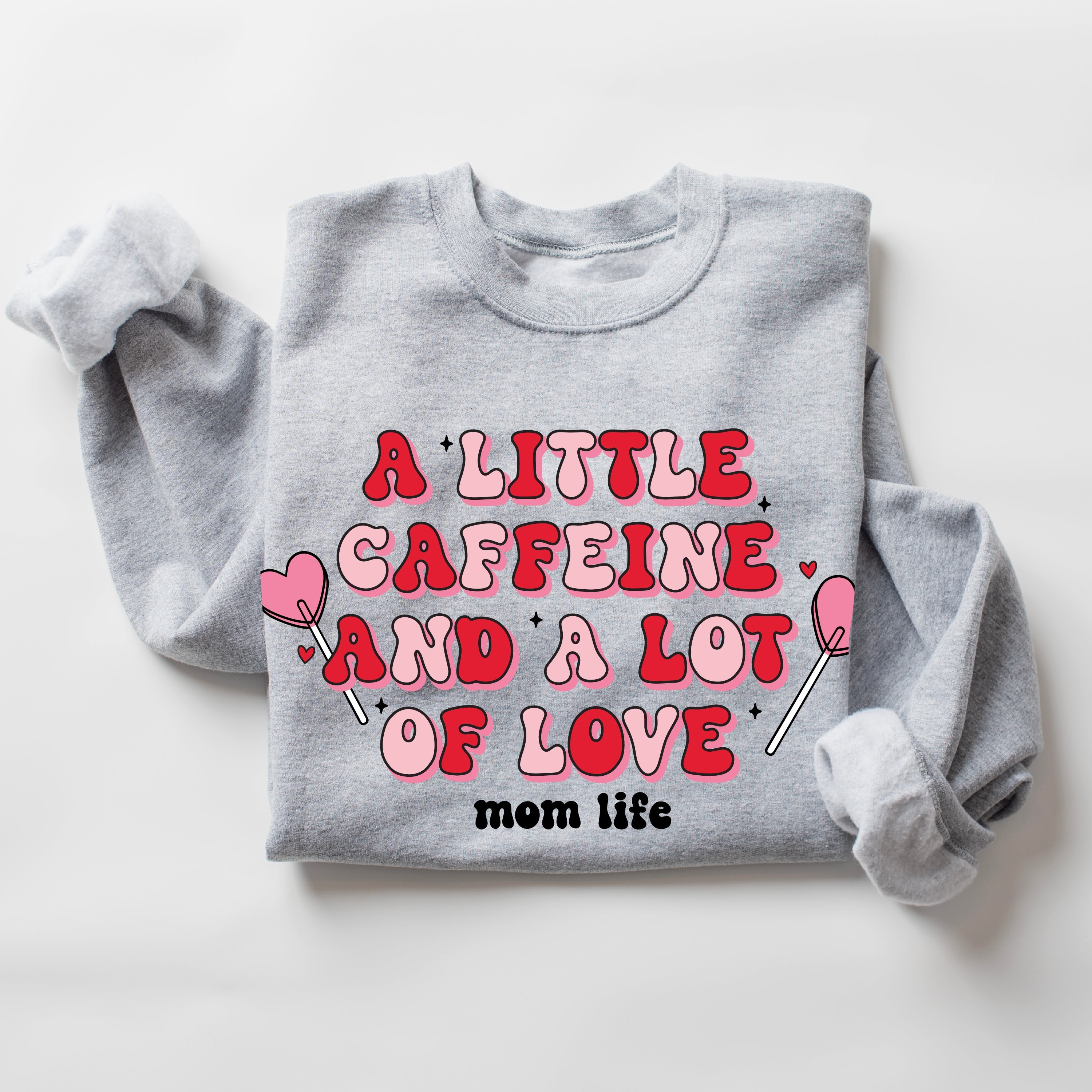 A Little Caffeine And A Lot Of Love - BASIC Fleece Little Mama Shirt Shop LLC