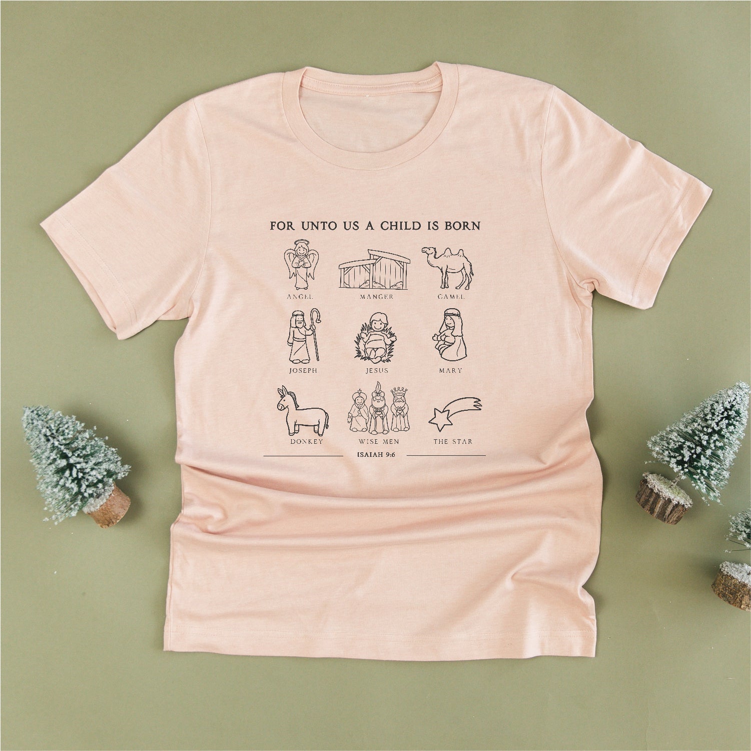 For Unto Us A Child Is Born - Unisex Tee Little Mama Shirt Shop