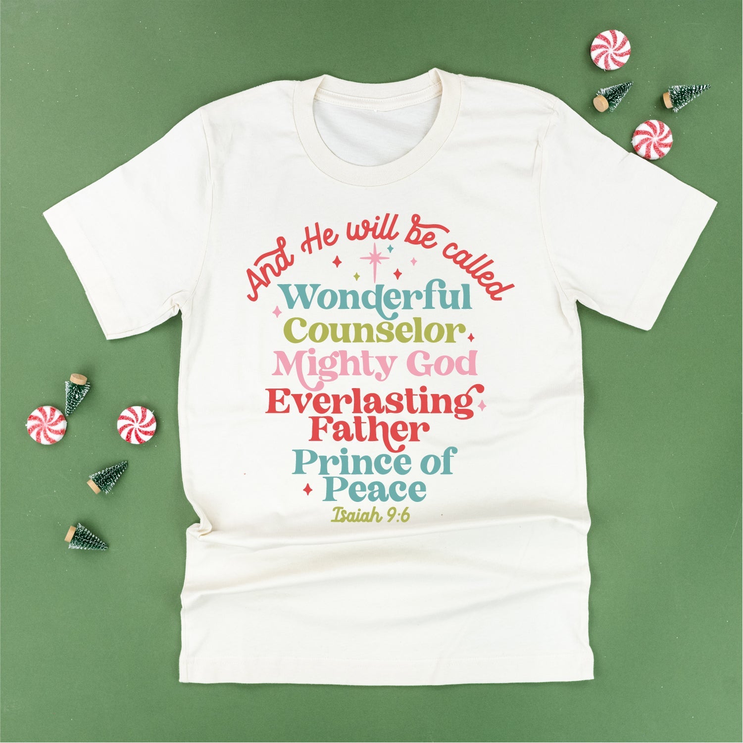 And He Will Be Called...Prince Of Peace - Unisex Tee Little Mama Shirt Shop